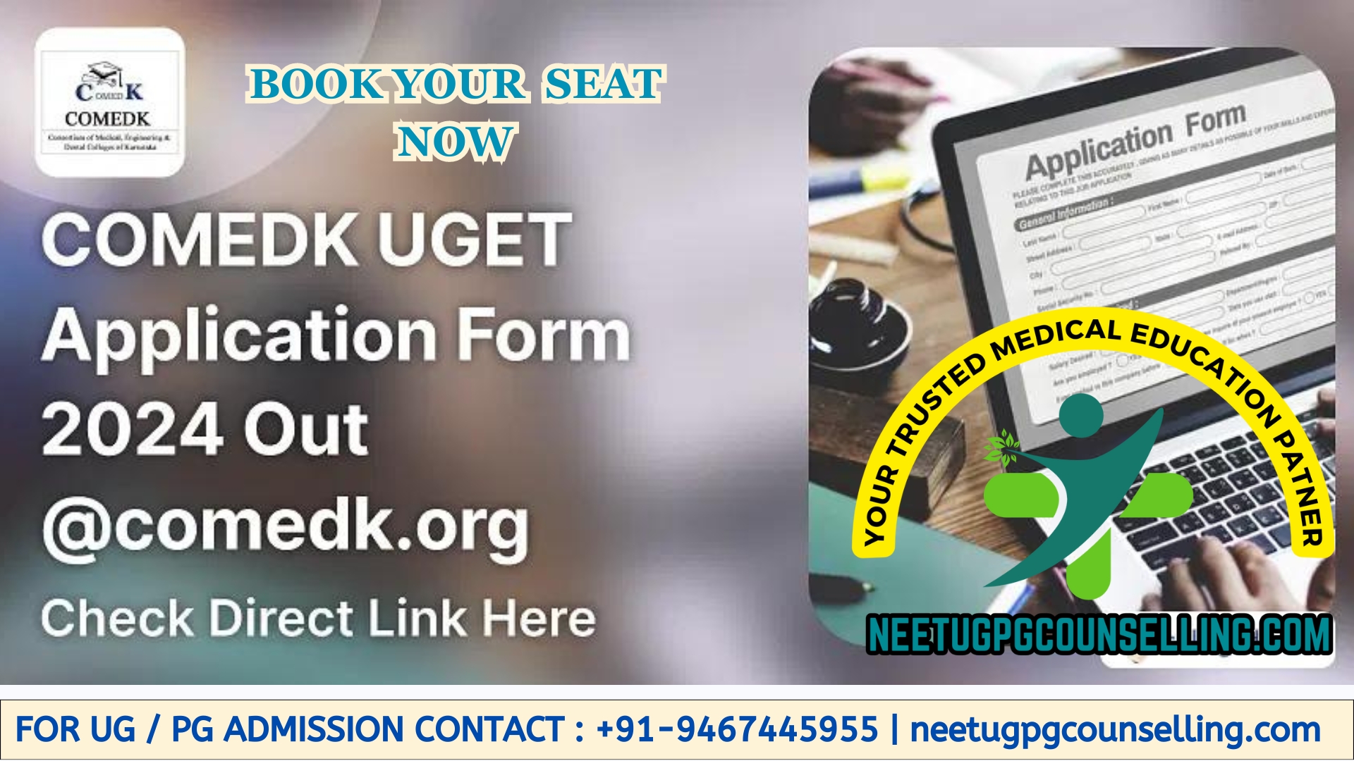 COMEDK UGET 2024 Registration (Begins), Exam Date, Eligibility Criteria, Pattern, Syllabus, Question Papers, Cut off